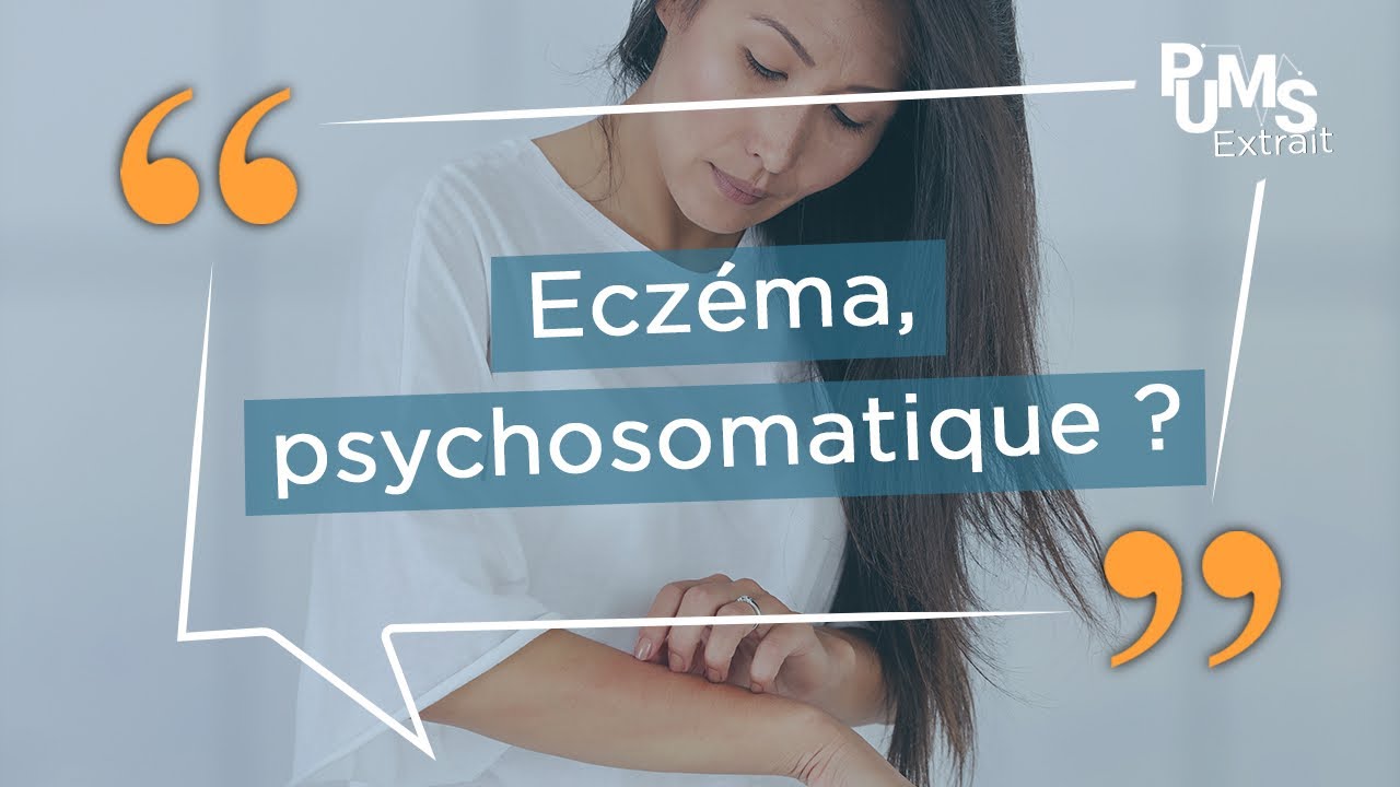 L'eczéma  est-il une maladie pyschosomatique ?