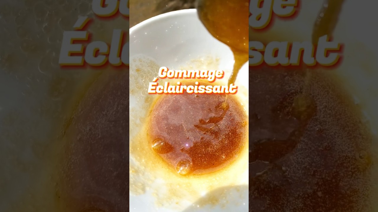 Gommage éclaircissant naturel#skincare #skincareroutine #scrub #gommage #skincaretips #facemask