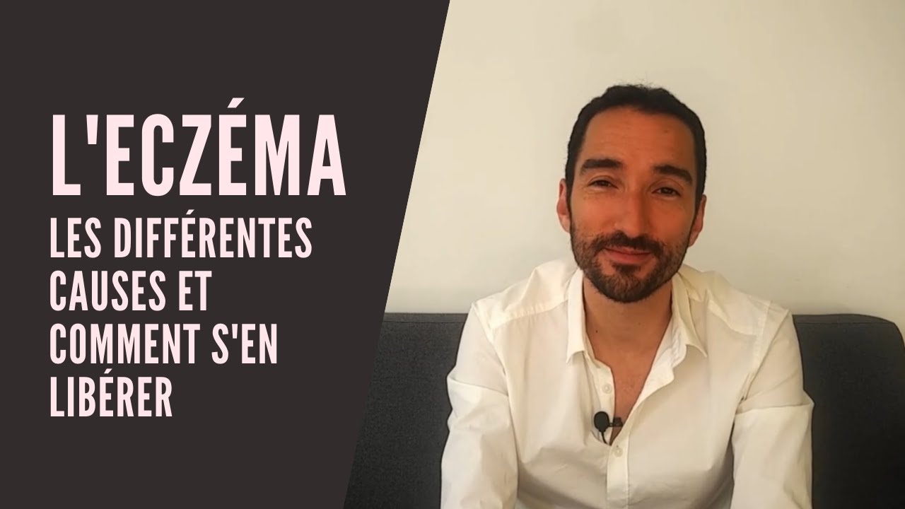 l'eczéma : les causes, et comment le guérir