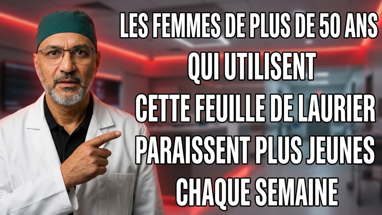 La feuille de laurier 1 000 000× plus forte que le Botox contre les rides