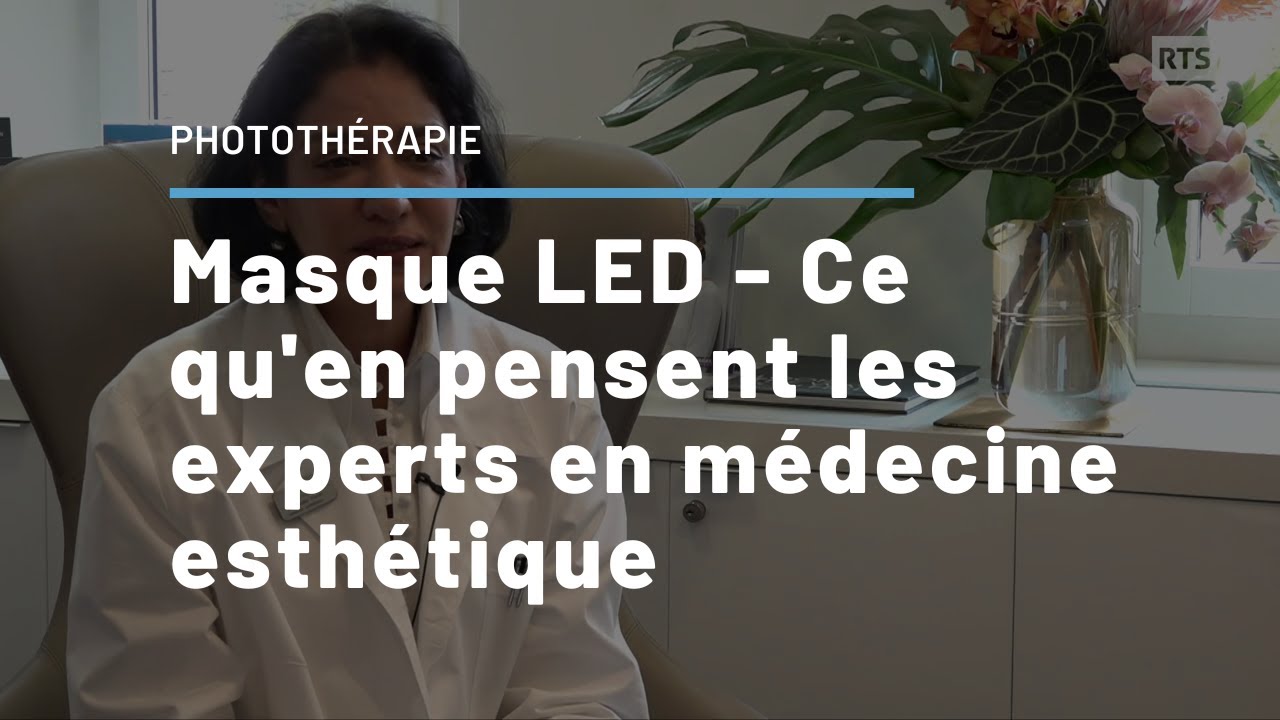 Masque LED | Ce qu'en pensent les experts en médecine esthétique
