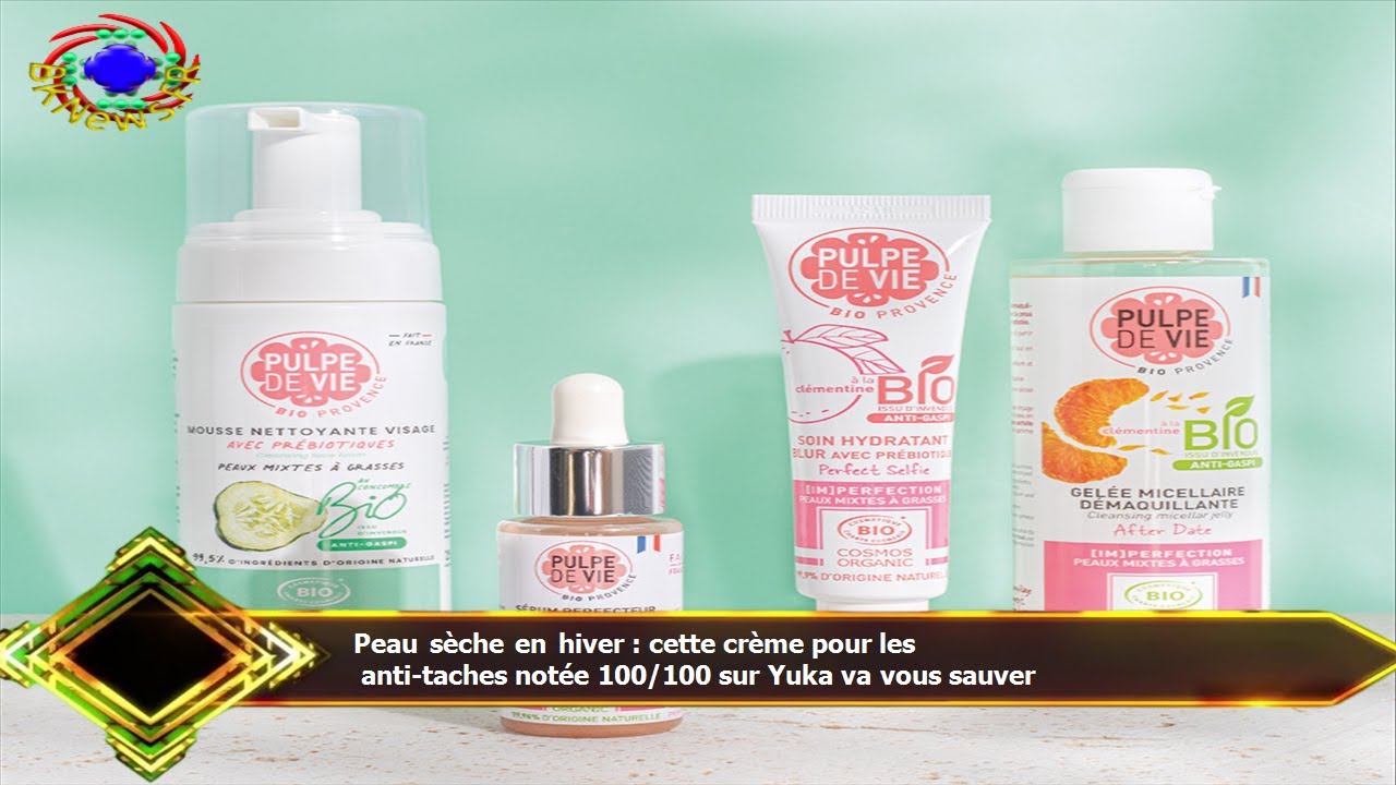 Peau sèche en hiver : cette crème pour les  anti-taches notée 100/100 sur Yuka va vous sauver